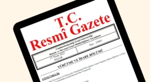 Resmi Gazete’de Yayımlandı: Birçok Bakanlık Ve Kurumda Atama Kararları