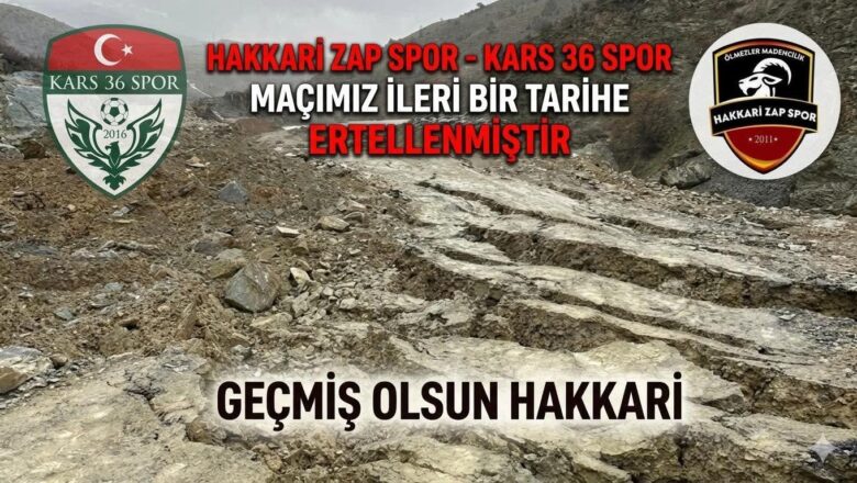  Heyelan Felaketi maça engel oldu