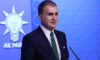 AK Parti Sözcüsü Ömer Çelik’ten Özgür Özel’e Sert Tepki: “Cumhurbaşkanımız Bizim Kırmızı Çizgimizdir”