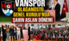 Vanspor Olağanüstü Genel Kurulu’nda Şahin Aslan Dönemi