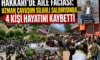 Hakkari’de aile katliamı: Uzman çavuş eşini ve 3 yakınını silahla öldürdü