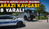 Erciş’te Arazi Kavgası Hastaneye Sıçradı: 1’i Ağır 8 Yaralı