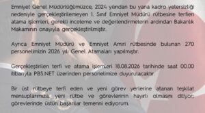 Emniyet Genel Müdürlüğü’nde Terfi ve Atama İşlemleri Tamamlandı: 270 Personelin Genel Ataması Gerçekleştirildi